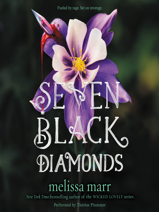 Title details for Seven Black Diamonds by Melissa Marr - Available